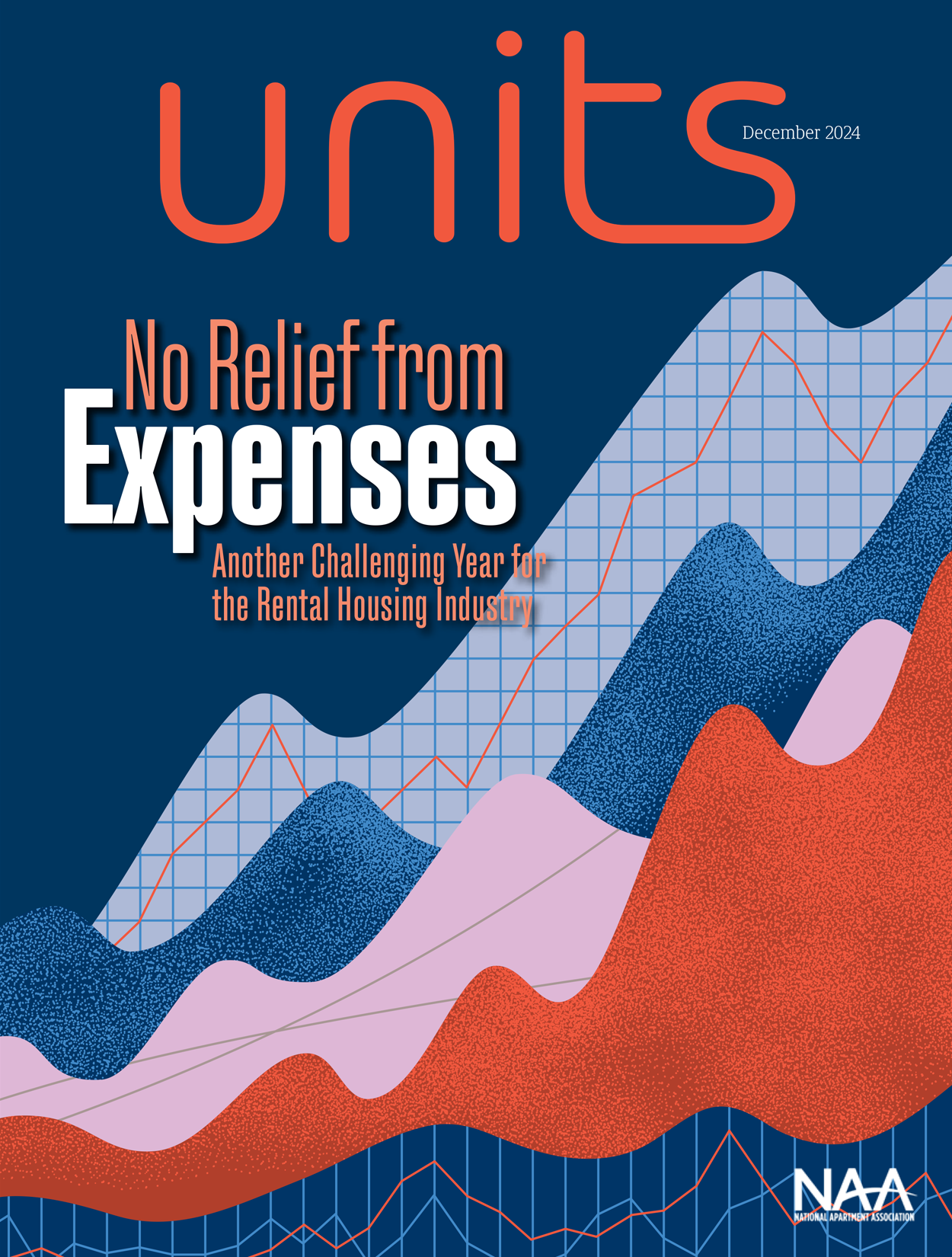 units magazine December 2024 cover, with title "no relief from expenses" and background of abstract financial graphs